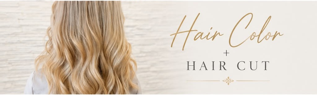 Hair Color and Hair Cut